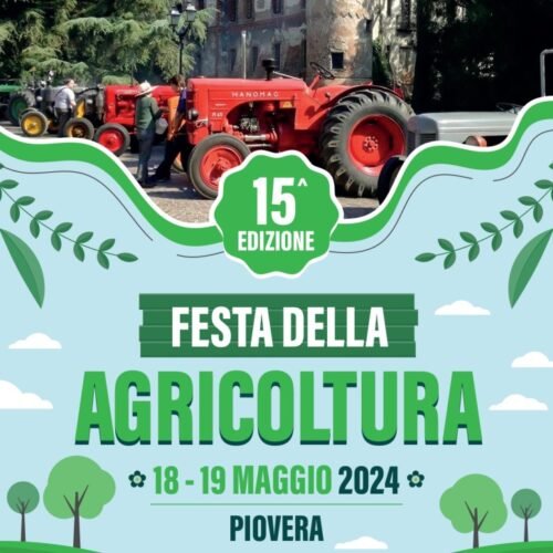 Il 18 e 19 maggio l’agricoltura è in festa a Piovera
