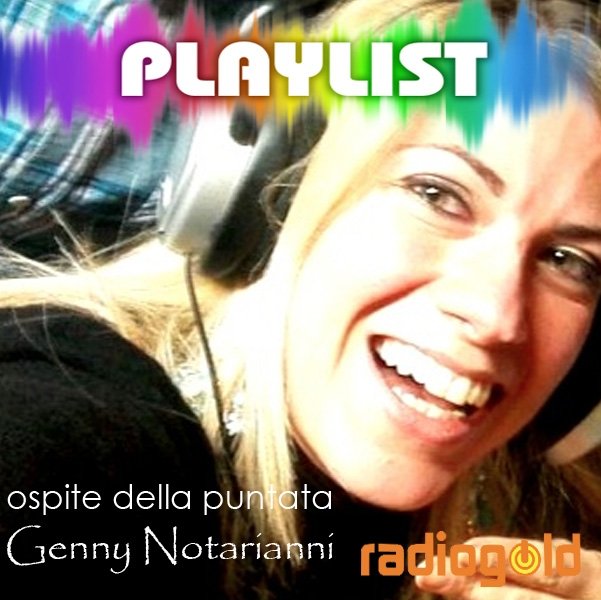 La Playlist di Genny Notarianni