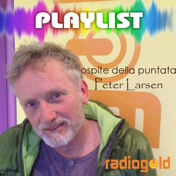 La Playlist di Peter Larsen [AUDIO]