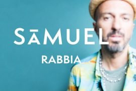 Arriva “Rabbia” il nuovo brano di Samuel