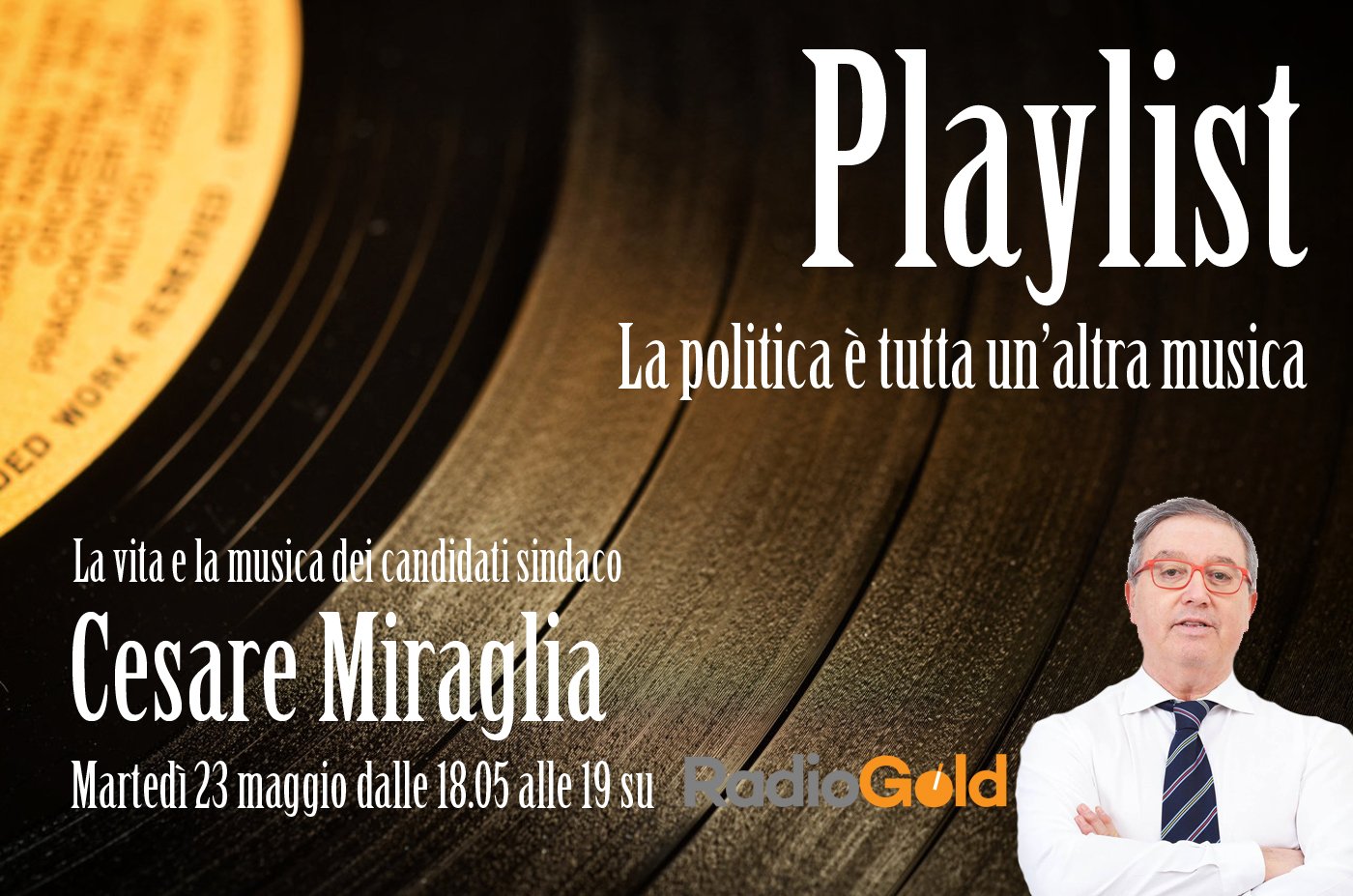 La storia del candidato Cesare Miraglia attraverso 10 brani