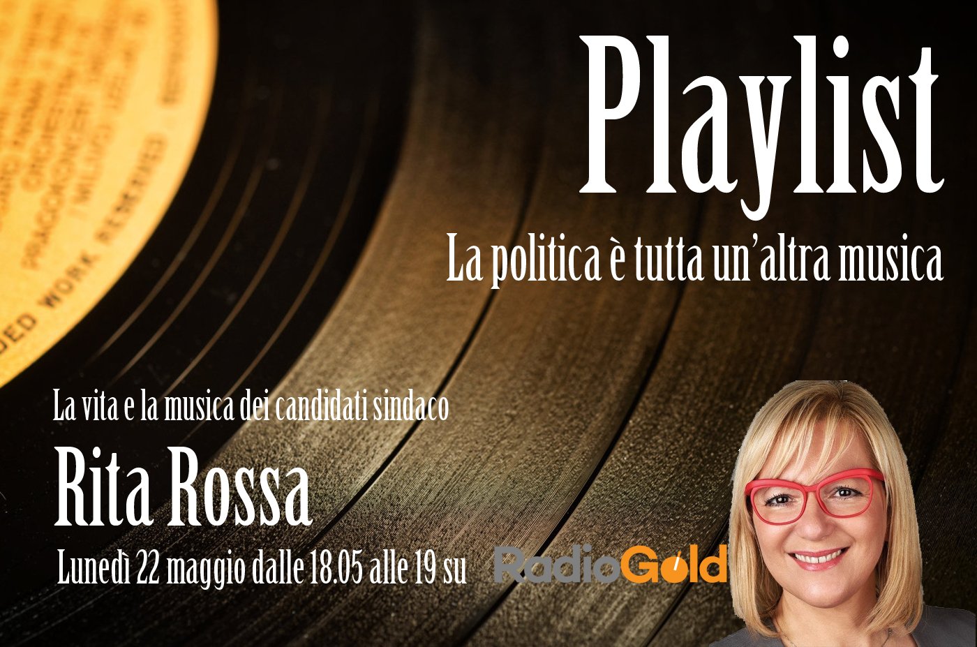 Il mondo del candidato sindaco Rita Rossa in 10 canzoni