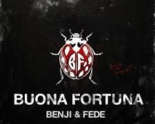 “Buona fortuna” è il nuovo singolo di Benji & Fede