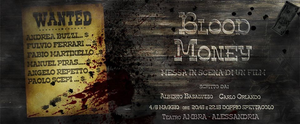 Con “Blood Money” il western in scena al Teatro Ambra