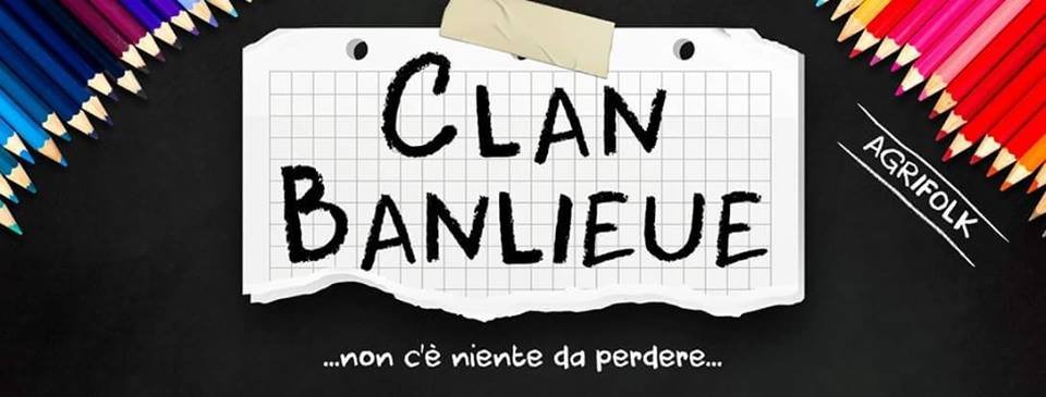 Clan Banlieue