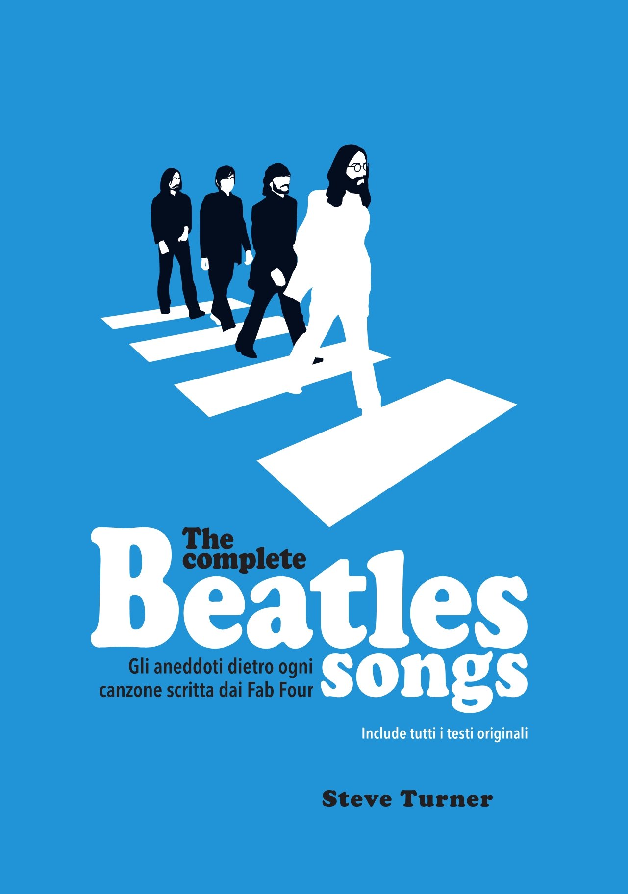 The Beatles: in un nuovo libro gli aneddoti dietro ogni loro canzone