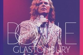 David Bowie ‘Glastonbury 2000’. Esce la registrazione completa