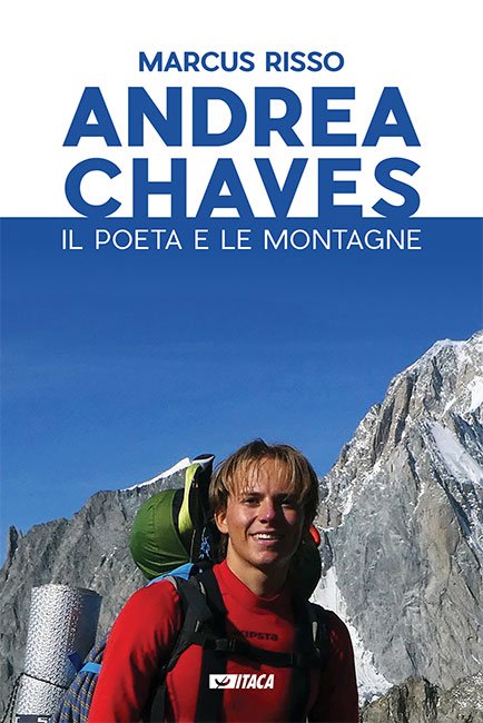 Andrea Chaves. Il Poeta e le Montagne