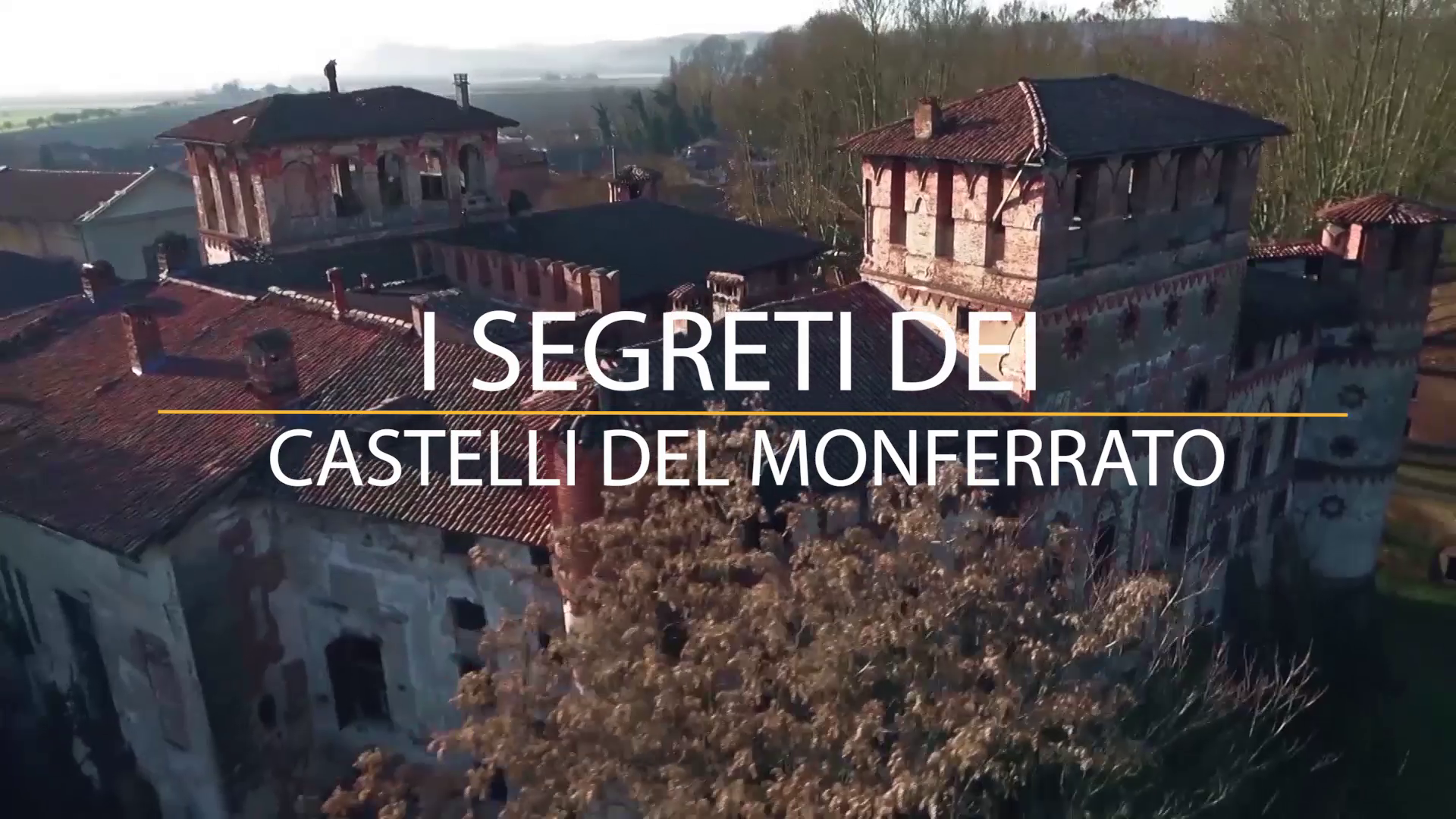 Su Radio Gold Tv scoprite “I segreti dei castelli del Monferrato”