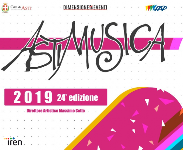 Astimusica 2019: completato il cast dell’edizione 2019