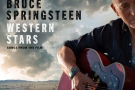 Bruce Springsteen pubblica “Western Stars – Songs From The Film”