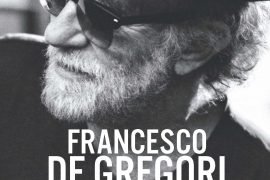 E’ uscito “Francesco De Gregori. I Testi. La Storia delle Canzoni”