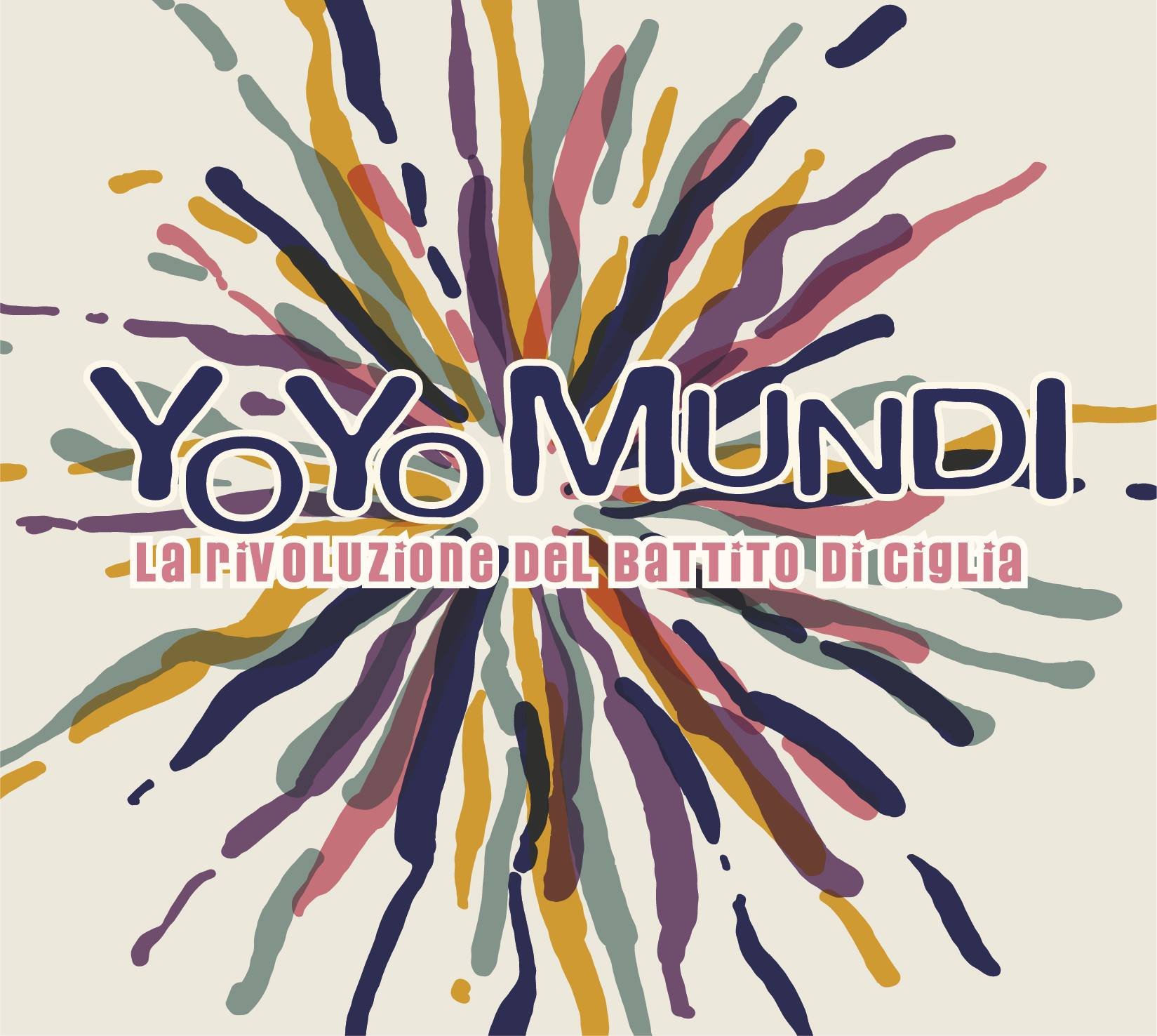 La rivoluzione degli YoYo Mundi: musica coprodotta con i fan e delicata come un “battito di ciglia”