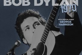 Dylan pubblica “Bob Dylan 1970”, le famose registrazioni inedite del 1970