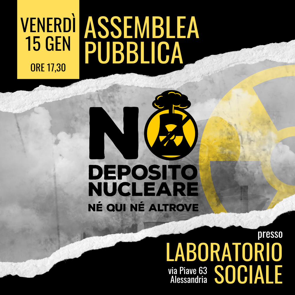 “No al Deposito Nucleare”: venerdì assemblea pubblica al Laboratorio Sociale