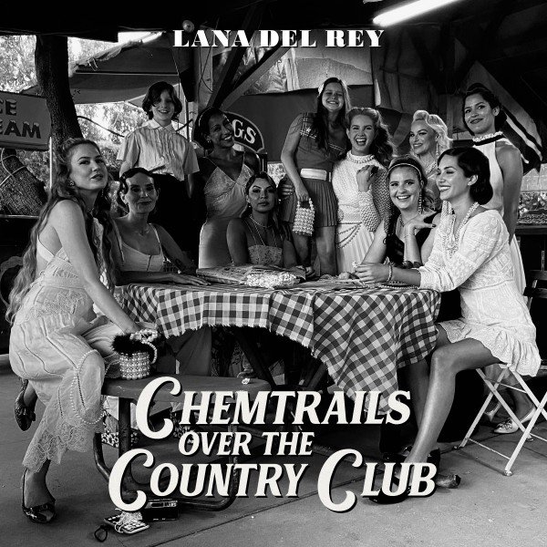 Lana Del Rey pubblica il nuovo singolo “Chemtrails Over The Country Club”