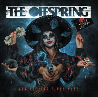 The Offspring pubblicano il nuovo album dopo dieci anni di silenzio