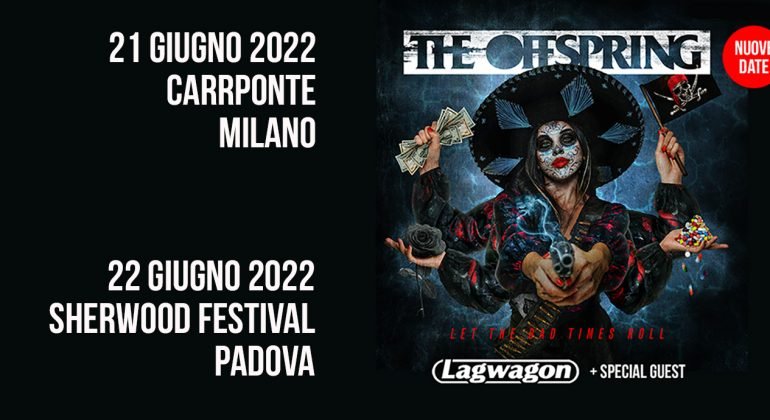 Rinviate al 2022 le date del tour di Offspring e Lagwagon