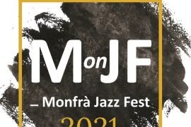 Dal 19 giugno torna il Monfrà Jazz Fest