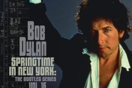 Springtime In New York è il nuovo box retrospettivo di Bob Dylan