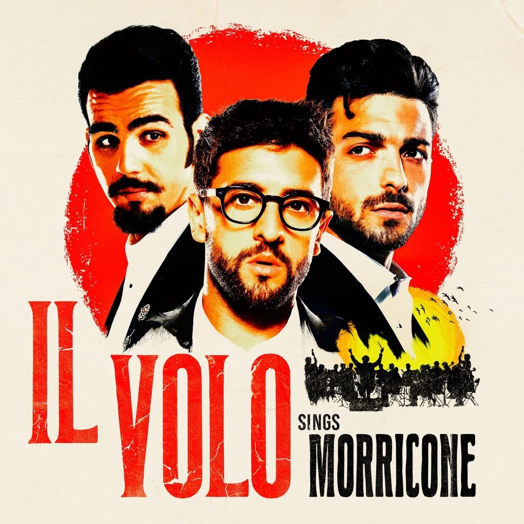 Il 5 novembre esce “Il Volo Sings Morricone”, il nuovo album de Il Volo