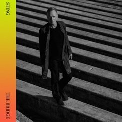 Sting pubblica il 19 novembre il nuovo album The Bridge