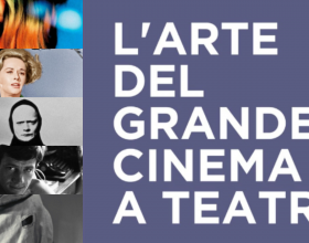 “L’arte del Grande Cinema a Teatro”: un progetto del Teatro Fraschini