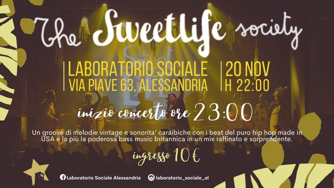The Sweet Life Society al Laboratorio Sociale di Alessandria