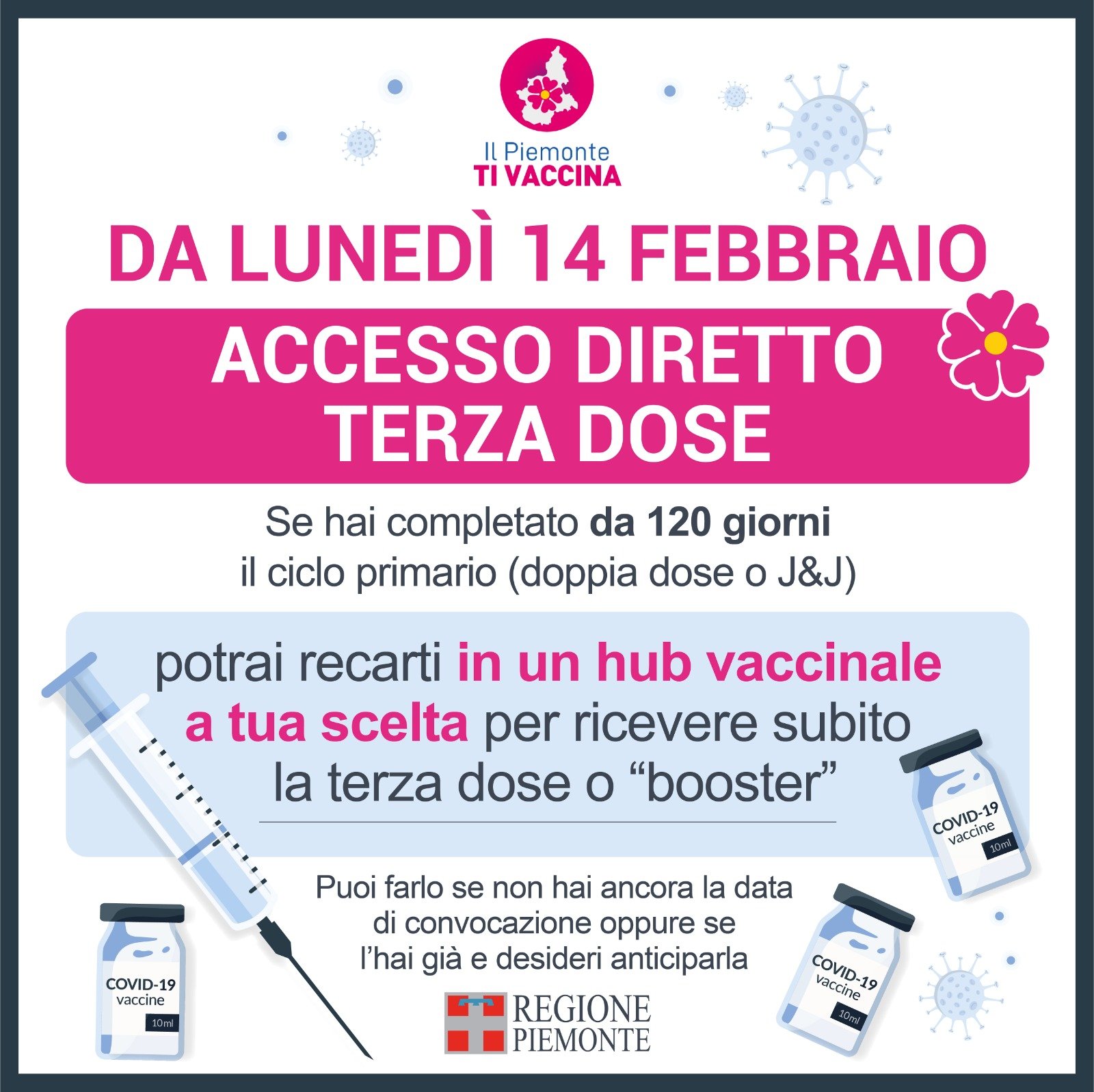 Covid: in Piemonte dal lunedì 14 febbraio accesso diretto per la terza dose