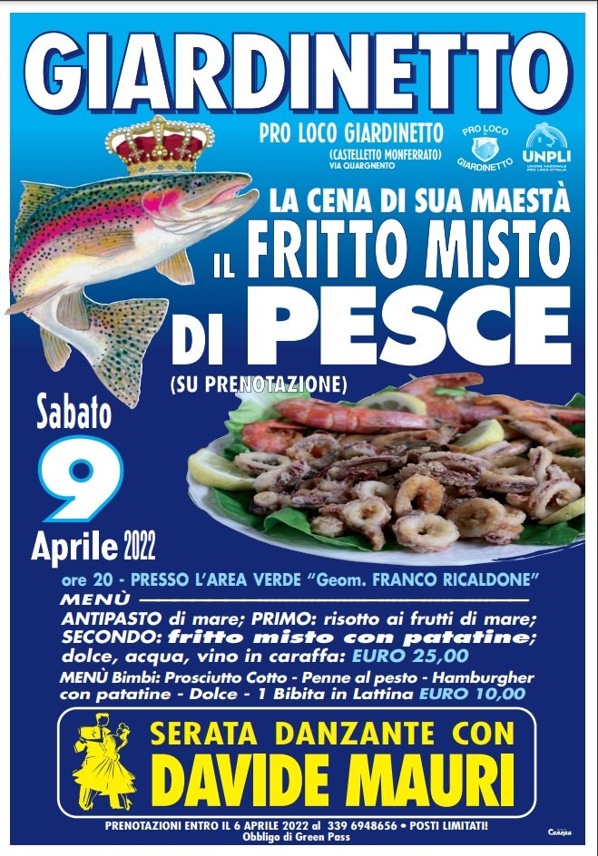 Sabato 9 aprile “Cena di sua maestà il fritto misto di pesce” a Giardinetto