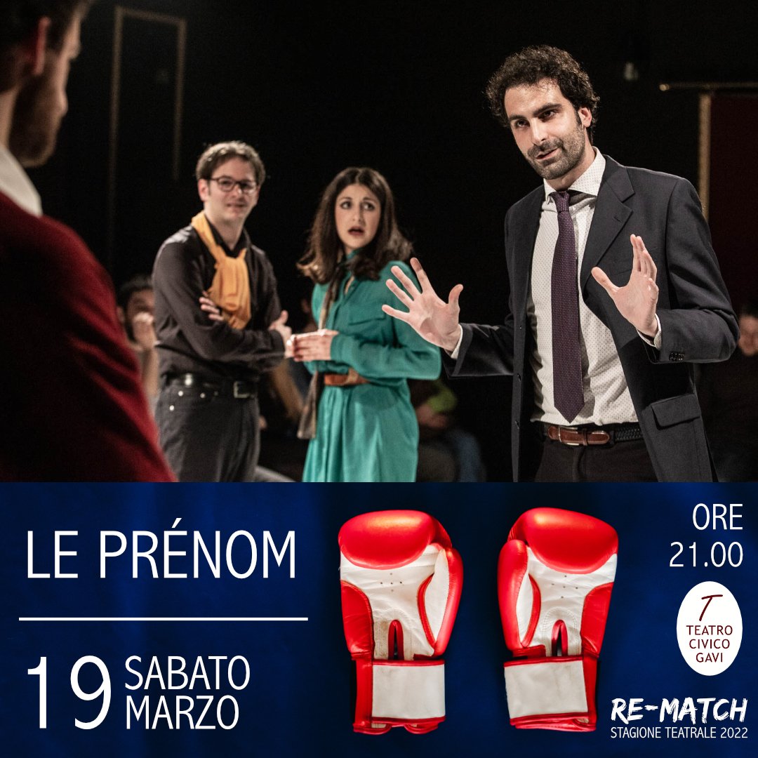 Il 19 marzo al Teatro Civico di Gavi “Le Prenom – Cena tra amici”