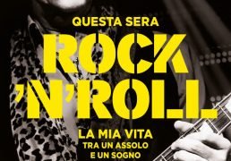 Questa sera Rock’N’Roll: la nuova edizione della biografia di Maurizio Solieri