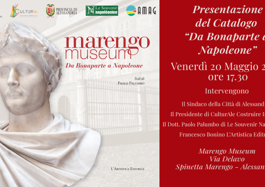 Il 20 maggio la presentazione del catalogo del Marengo Museum “Da Bonaparte a Napoleone”