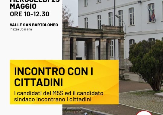 Elezioni Alessandria: il 25 maggio i candidati M5S incontrano i cittadini di Valle S. Bartolomeo