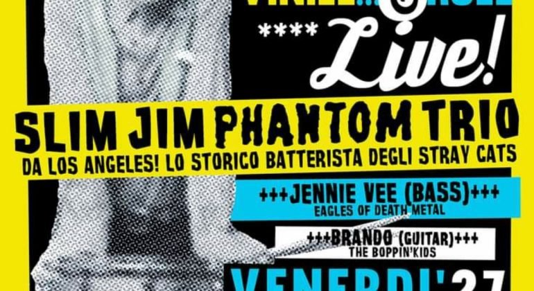 Slim Jim Phantom Trio live a Vigevano venerdì 27