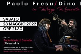 Il 28 maggio il jazz di Paolo Fresu & Dino Rubino in piazza Santa Maria di Castello