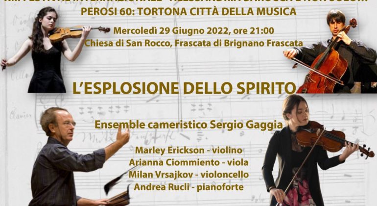 Il 29 giugno a Brignano Frascata il concerto “L’esplosione dello spirito”