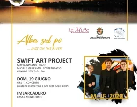 Monfrà Jazz Fest: il 19 giugno “Alba sul Po con Swift Art Project”