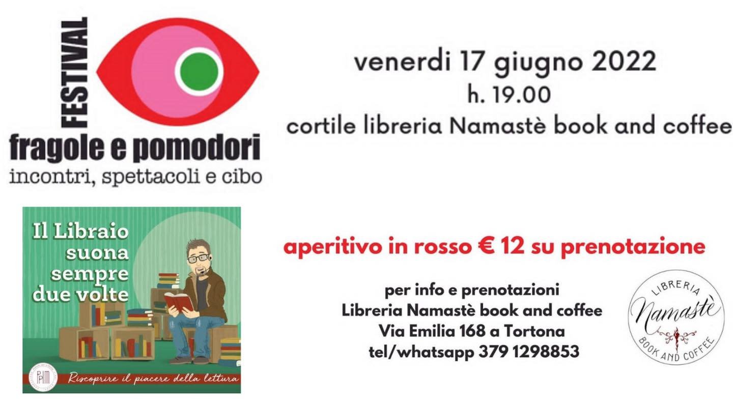 Il 17 giugno alla Libreria Namasté di Tortona aperitivo letterario con Davide Ruffinengo