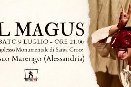 Il 9 luglio a Bosco Marengo lo spettacolo teatrale “Il Magus” per Bosco Libera l’Arte