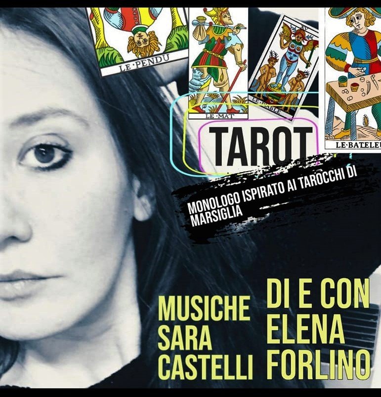 Mercoledì 13 luglio alla Soms di Novi Ligure lo spettacolo “Tarot – Monologo ispirato ai tarocchi di Marsiglia”