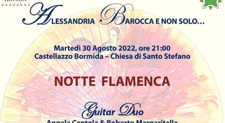 A Castellazzo Bormida il 30 agosto “Notte Flamenca” per “Alessandria Barocca e non solo…”
