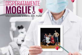 Il 6 agosto a Garbagna la commedia “Cerco disperatamente moglie!”