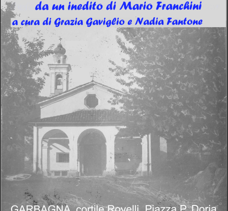 Il 13 agosto a Garbagna la rappresentazione “Il cammino della Madonna del Lago” in omaggio a Mario Franchini