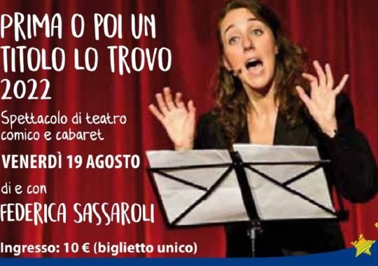 Venerdì 19 agosto a Novi Ligure lo spettacolo comico “Prima o poi un titolo lo trovo”