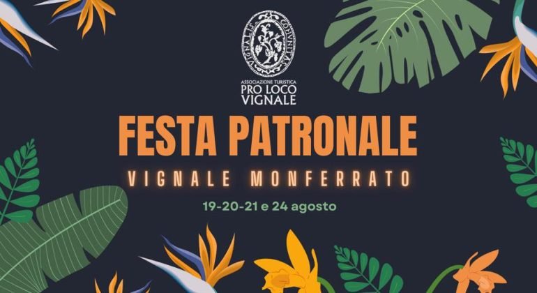 Il 19, 20, 21 e 24 agosto Festa Patronale a Vignale Monferrato
