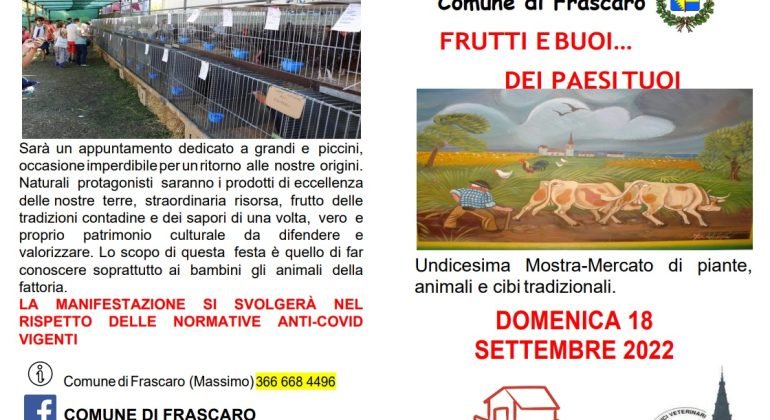 Domenica 18 settembre “Frutti e buoi… dei paesi tuoi” a Frascaro