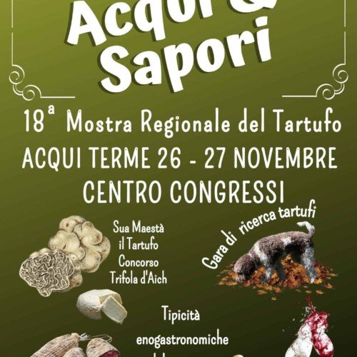 Il 26 e 27 novembre la Mostra regionale del Tartufo “Acqui&Sapori”