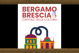 Bergamo-Brescia Capitale della Cultura, numeri record nel weekend di apertura