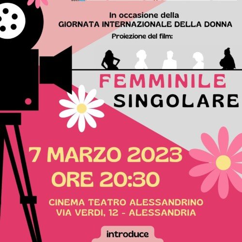 Marzo Donna: Il 7 marzo al Teatro Alessandrino il film “Femminile singolare”
